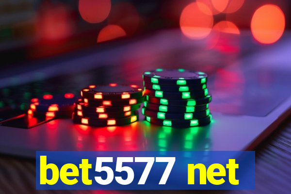 bet5577 net